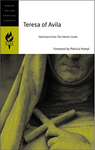Beispielbild fr Teresa of Avila: Selections from the Interior Castle (Harpercollins Spiritual Classics) zum Verkauf von WorldofBooks