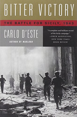 Beispielbild fr Bitter Victory: The Battle for Sicily, 1943 zum Verkauf von BooksRun