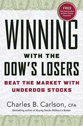 Stock image for Winning with the Dow's Losers: Beat the Market with Underdog Stocks for sale by Wonder Book