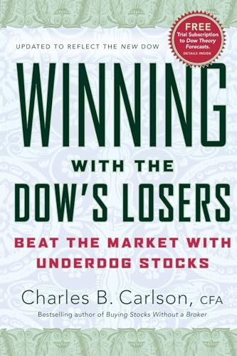 Beispielbild fr Winning with the Dow's Losers: Beat the Market with Underdog Stocks zum Verkauf von Wonder Book