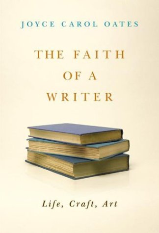 9780060576813: The Faith of a Writer