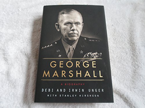 Imagen de archivo de George Marshall: A Biography a la venta por ThriftBooks-Atlanta
