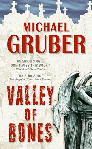 Valley of Bones (9780060577674) by Gruber, Michael