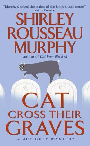 9780060578114: Cat Cross Their Graves: A Joe Grey Mystery: 10