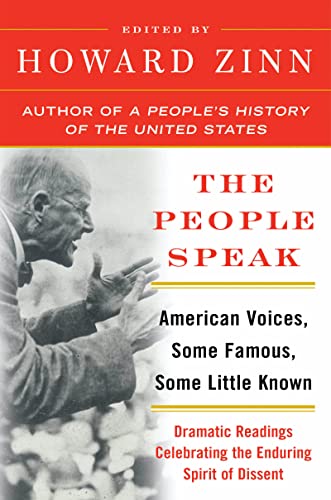 Stock image for The People Speak: American Voices, Some Famous, Some Little Known for sale by SecondSale
