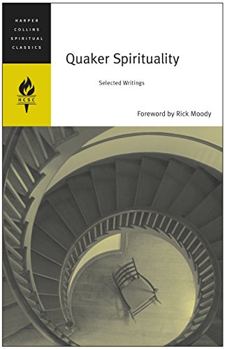 9780060578725: Quaker Spirituality: Selected Writings (Harpercollins Spiritual Classics)