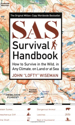 Sas Survival Handbook: How to Survive in the Wild, in Any Climate, on Land or at Sea (9780060578794) by Wiseman, John