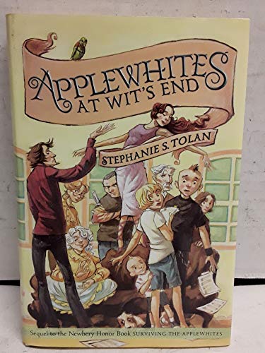 9780060579388: Applewhites at Wit's End (Applewhites, 2)