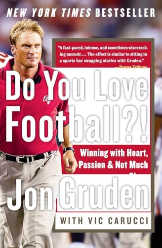 Beispielbild fr Do You Love Football?! : Winning with Heart, Passion, and Not Much Sleep zum Verkauf von Better World Books