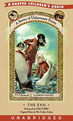 Stock image for The End (A Series of Unfortunate Events, Book 13) (Audio Cassette) for sale by Bookshelfillers