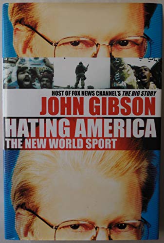 Stock image for Hating America: The New World Sport for sale by OddReads