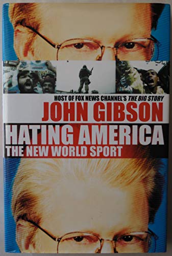 9780060580100: Hating America: The New World Sport