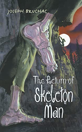 Stock image for The Return of Skeleton Man (Skeleton Man, 2) for sale by SecondSale