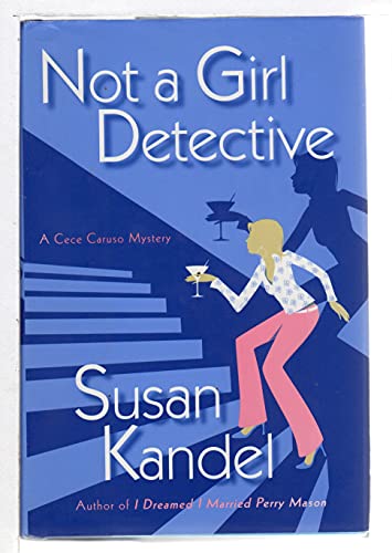 Beispielbild fr Not a Girl Detective: A Cece Caruso Mystery zum Verkauf von Wonder Book