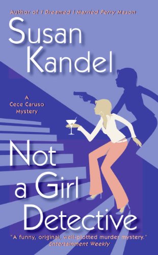 Stock image for Not a Girl Detective (CeCe Caruso Mysteries) for sale by SecondSale