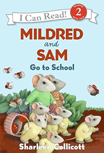 Stock image for Mildred and Sam Go to School for sale by Library House Internet Sales