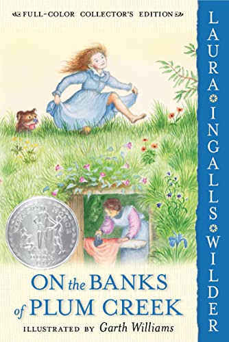 Stock image for On the Banks of Plum Creek: Full Color Edition : A Newbery Honor Award Winner for sale by Better World Books