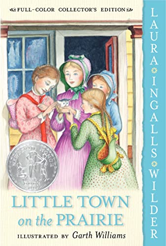 9780060581862: Little Town on the Prairie: Full Color Edition: A Newbery Honor Award Winner (Little House, 7)