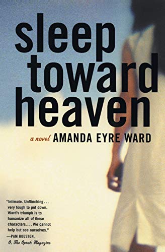 9780060582296: Sleep Toward Heaven: A Novel