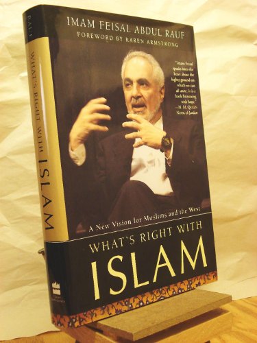 Stock image for What's Right with Islam: A New Vision for Muslims and the West for sale by SecondSale