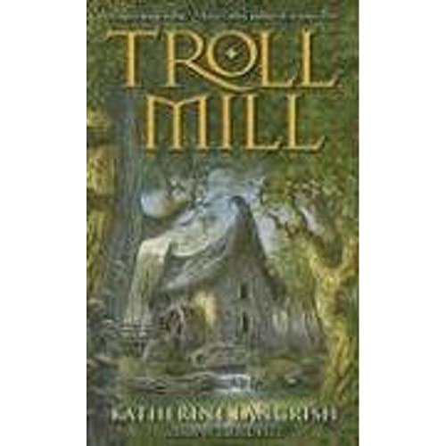 9780060583095: Troll Mill