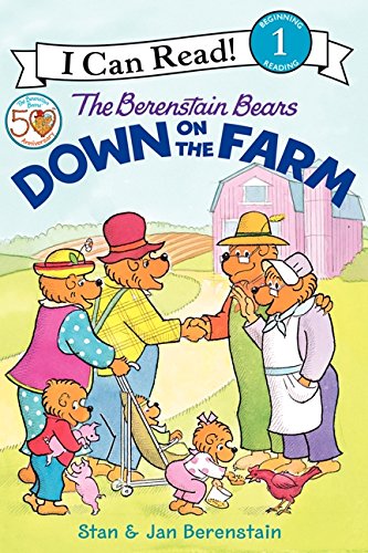 9780060583507: The Berenstain Bears Down on the Farm (I Can Read! Level 1: the Berenstain Bears)