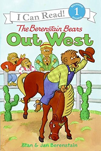 Stock image for The Berenstain Bears Out West (I Can Read Level 1) for sale by Half Price Books Inc.