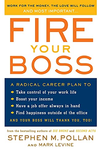 Beispielbild fr Fire Your Boss zum Verkauf von Wonder Book