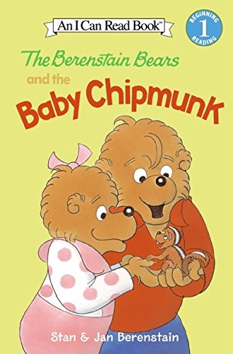 9780060584122: The Berenstain Bears and the Baby Chipmunk (I Can Read! Level 1: the Berenstain Bears)