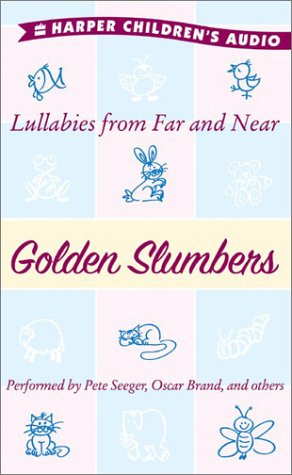 9780060584399: Golden Slumbers: Lullabies from Far and Near