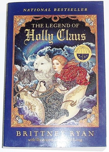 9780060585150: The Legend of Holly Claus (Julie Andrews Collection)