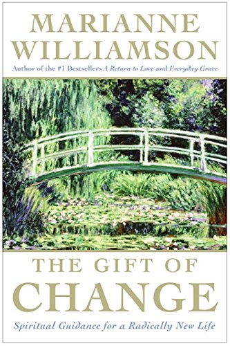 Beispielbild fr The Gift of Change: Spiritual Guidance for a Radically New Life zum Verkauf von Your Online Bookstore