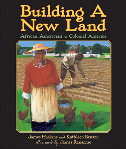 Stock image for Building a New Land: African Americans in Colonial America (From African Beginnings: The African-American Story) for sale by HPB-Diamond