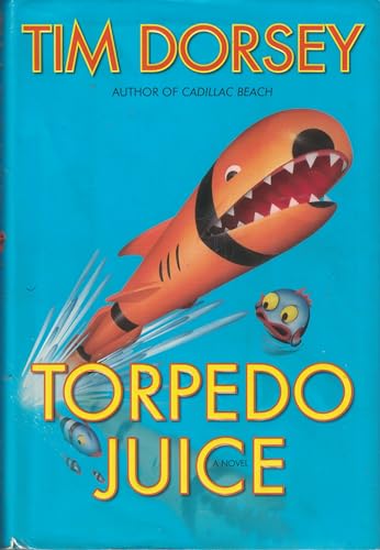 9780060585600: Torpedo Juice: A Novel