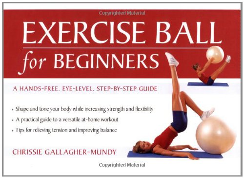 Beispielbild fr Exercise Ball for Beginners zum Verkauf von Better World Books