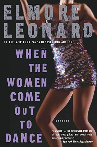 9780060586164: When the Women Come Out to Dance: Stories