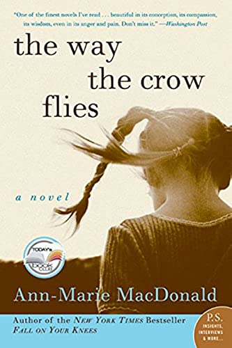 Stock image for The Way the Crow Flies: A Novel (P.S.) for sale by SecondSale