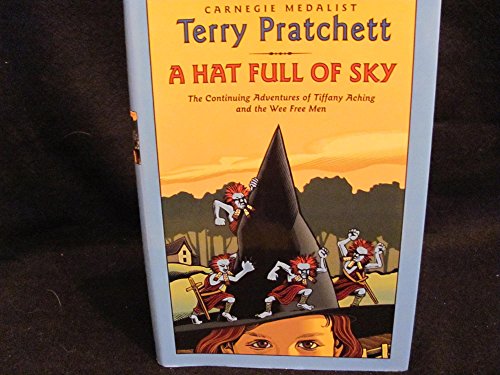 9780060586607: A Hat Full of Sky (Discworld)