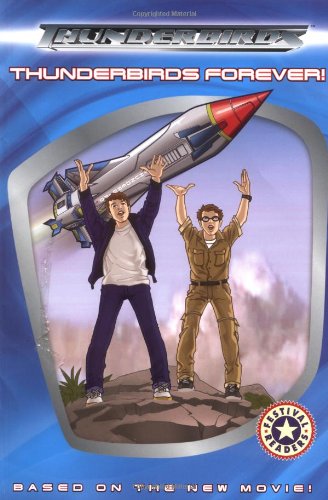 9780060586669: Thunderbirds: Thunderbirds Forever! (Festival Readers)