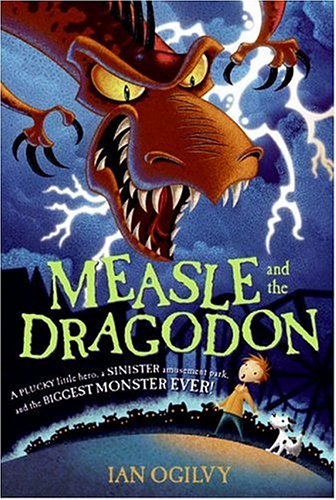 9780060586904: Measle And the Dragodon