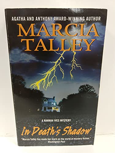 Imagen de archivo de In Death's Shadow: A Hannah Ives Mystery (Hannah Ives Mysteries) a la venta por Half Price Books Inc.