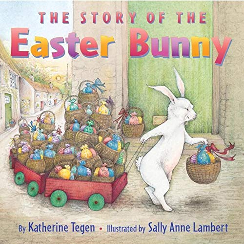 9780060587819: The Story of the Easter Bunny: An Easter and Springtime Book for Kids