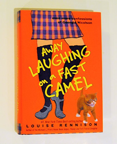 Imagen de archivo de Away Laughing on a Fast Camel: Even More Confessions of Georgia Nicolson a la venta por SecondSale