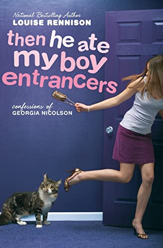 Beispielbild fr Then He Ate My Boy Entrancers: More Mad, Marvy Confessions of Georgia Nicolson zum Verkauf von Wonder Book