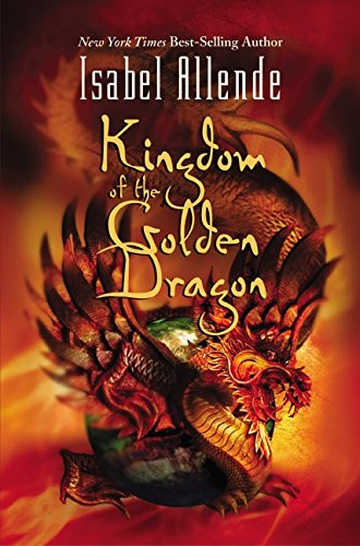 Kingdom of the Golden Dragon (9780060589431) by Allende, Isabel