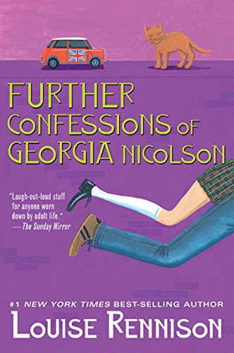 Stock image for Further Confessions of Georgia Nicolson: Knocked Out by My Nunga-Nungas/Dancing in My Nuddy-Pants: 3 & 4 for sale by WorldofBooks