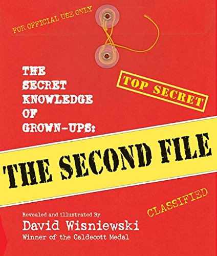 Imagen de archivo de The Secret Knowledge of Grown-Ups: the Second File a la venta por Better World Books
