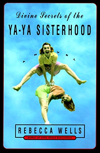 Stock image for Divine Secrets of the Ya-Ya Sisterhood Low Price for sale by JR Books