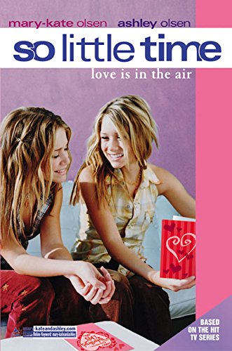 9780060590680: So Little Time #13: Love Is in the Air