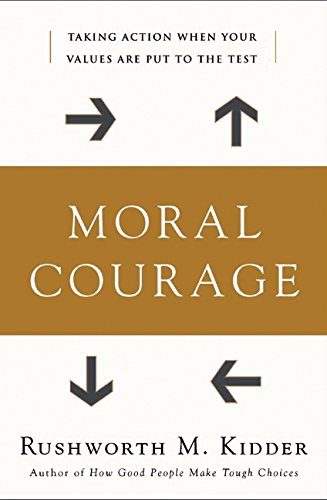 Imagen de archivo de Moral Courage a la venta por Open Books